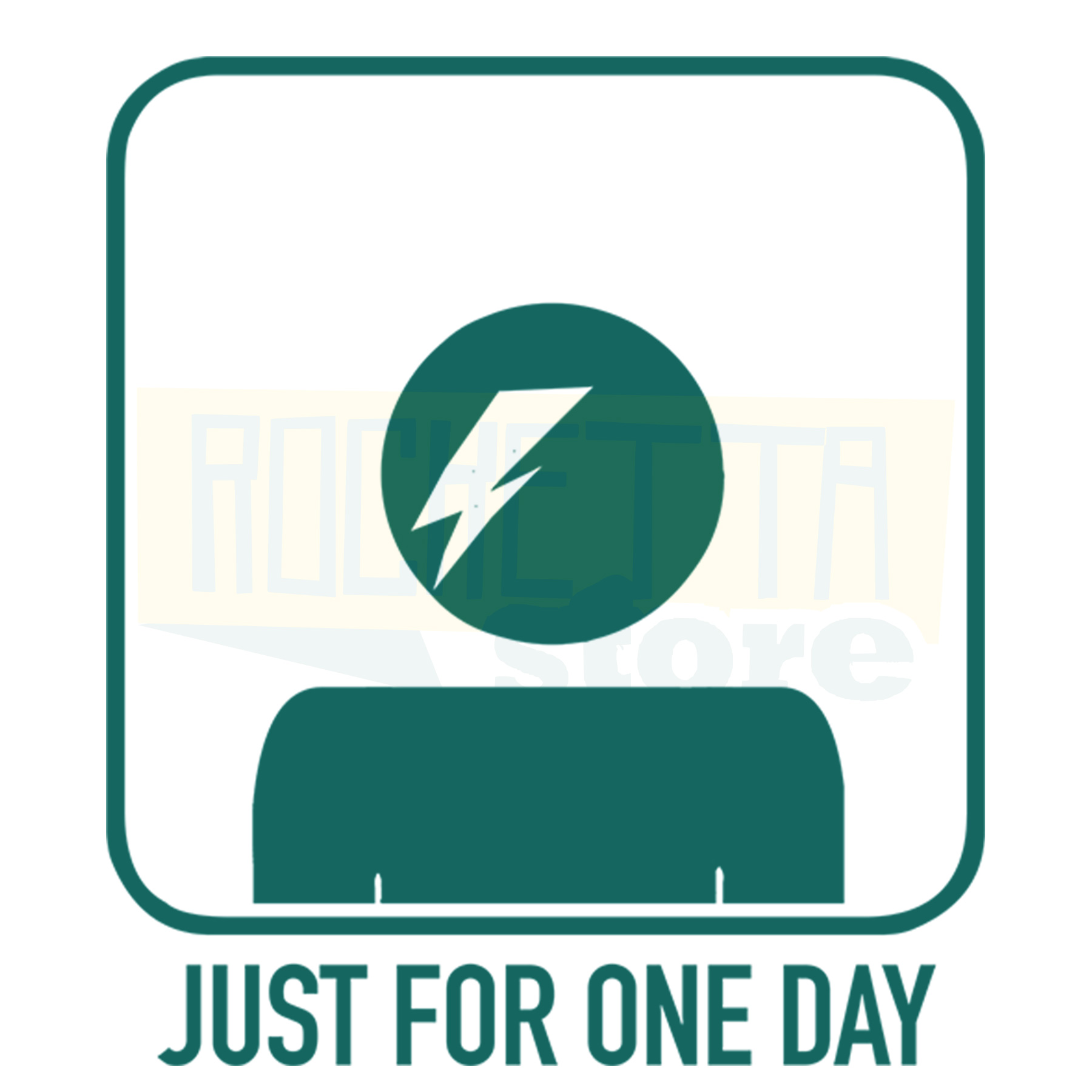 JUST FOR ONE DAY Store Rocketta ⋆